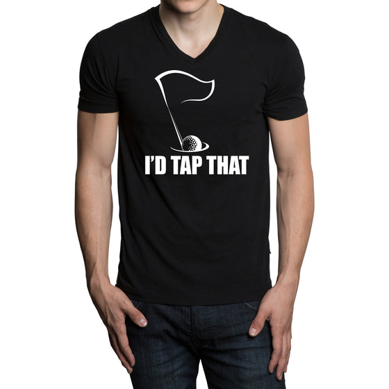 I'd Tap That - T-Shirts - White Lettering