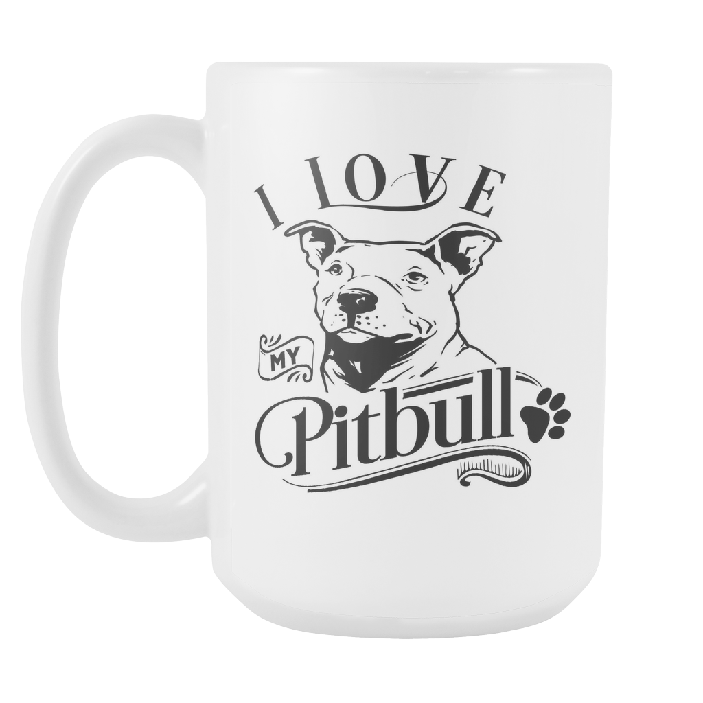 I Love My Pitbull 15 oz Mug