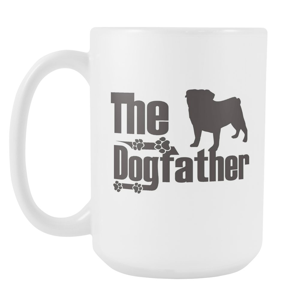 Pug Lover Gifts The Dogfather 15oz White Coffee Mug