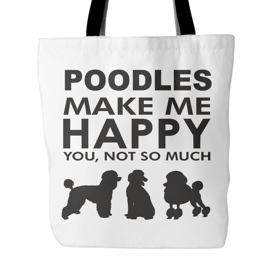 Poodle Make Me Happy - You, Not So Much