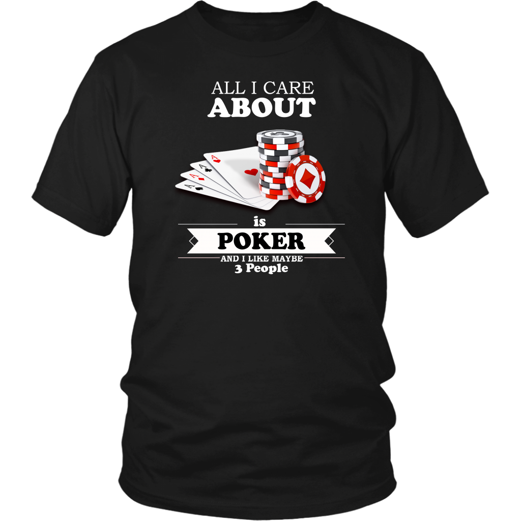 All I Care About is Poker - White Lettering V2