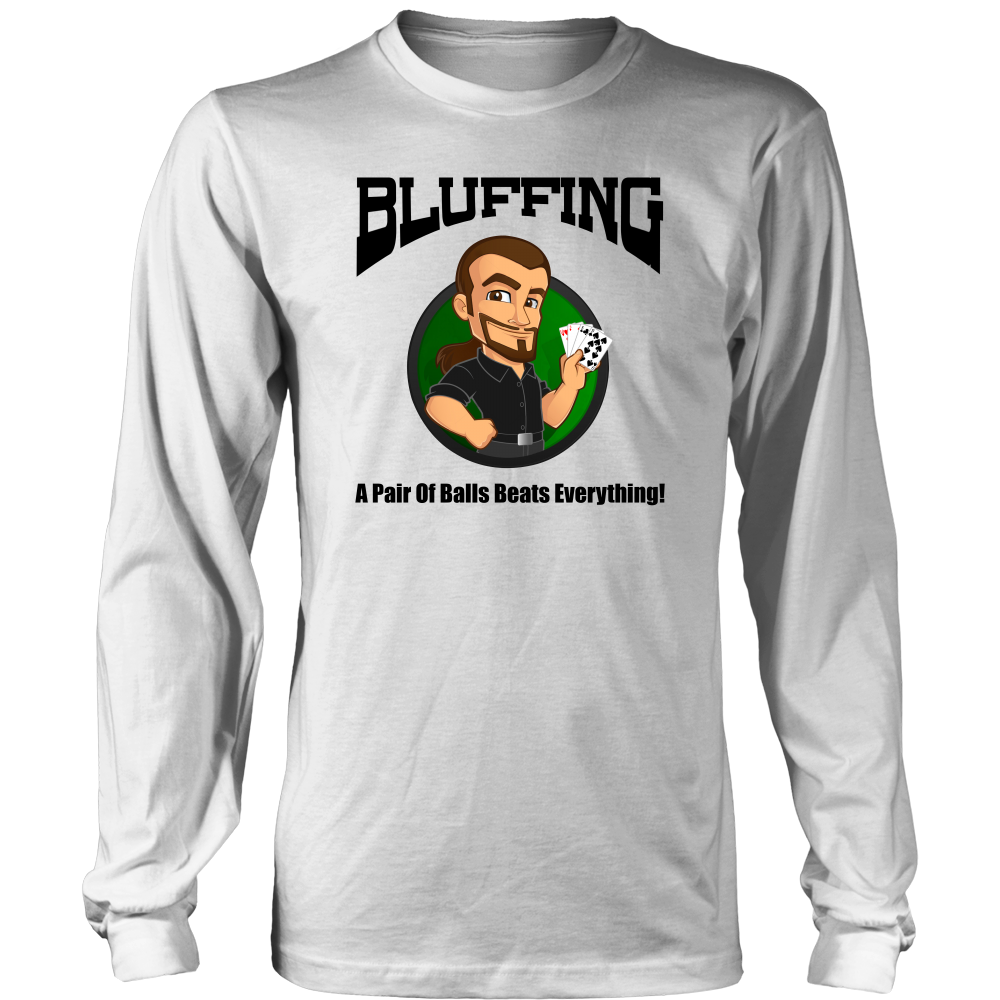 Bluffing - A Pair of Balls - Black Lettering