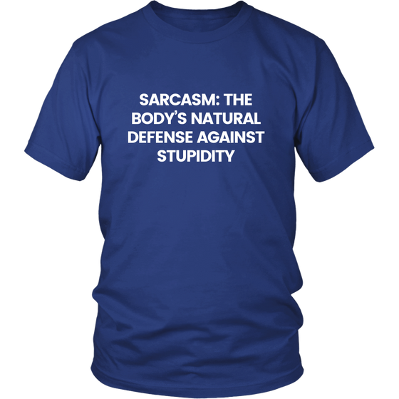 Sarcasm: The Body's Natural Defense Against Stupidity