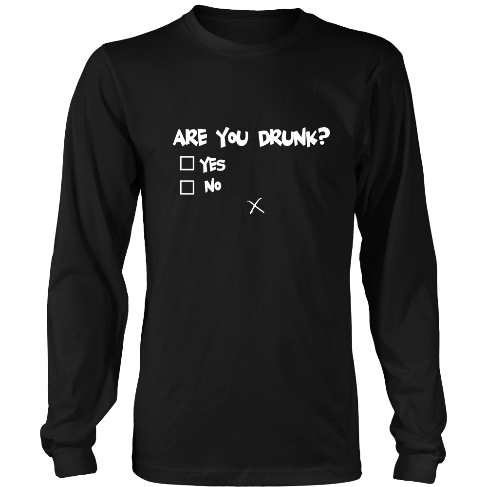 Are You Drunk? Check Box - W- T-Shirts